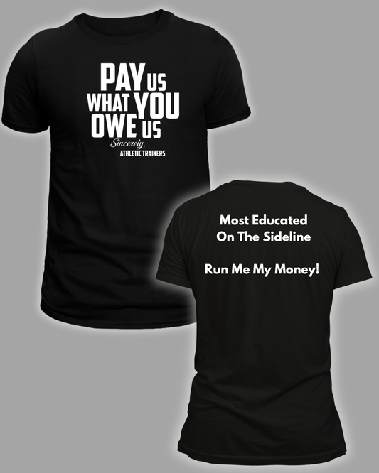 Pay Us! Shirts